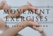 Sarah Friedland's Movement Exercises (Fall 2022)